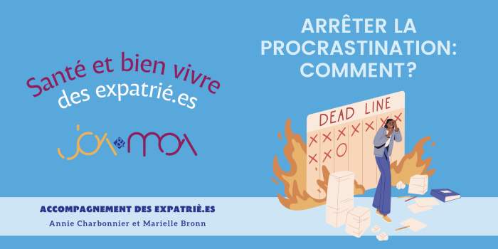 Arrêter la procrastination : comment ?