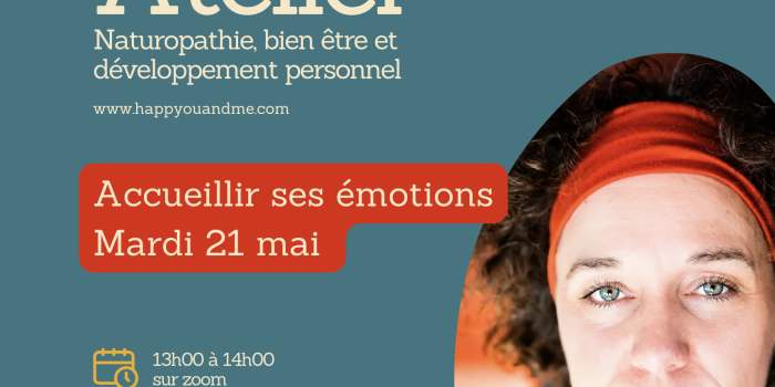 Atelier : accueillir ses émotions ? 